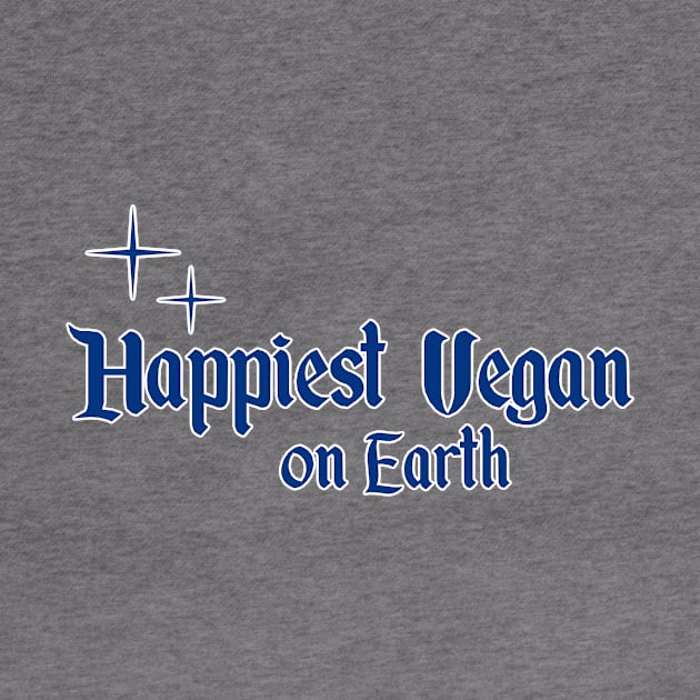 Happiest Vegan on Earth - Blue and white text by Happiest Vegan on Earth